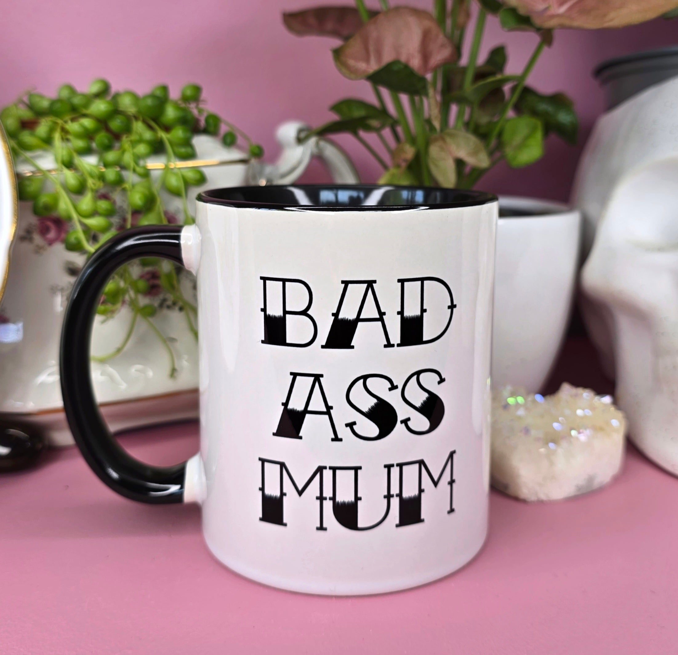 Bad Ass Mum - Black